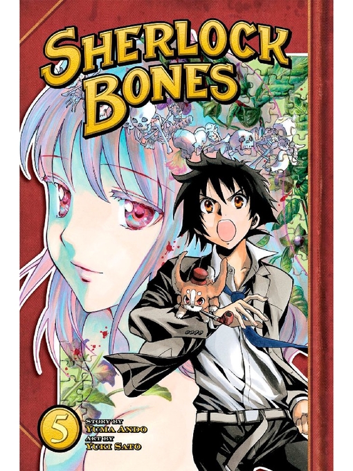 Title details for Sherlock Bones, Volume 5 by Yuma Ando - Wait list
